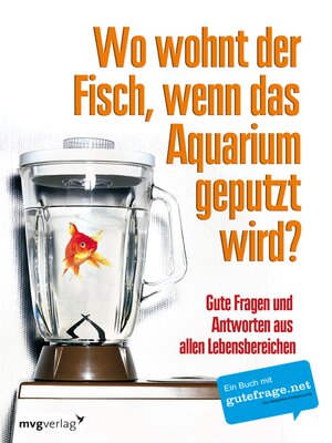 cover image of Wo wohnt der Fisch, wenn das Aquarium geputzt wird?